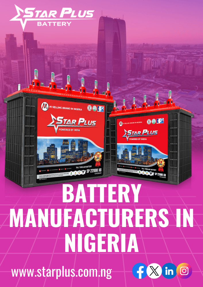 Choose Star Plus – Leading Battery Manufacturer